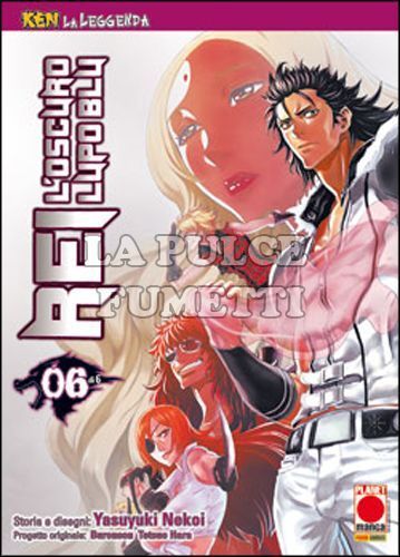 KEN LA LEGGENDA # 12 - REI, L'OSCURO LUPO BLU 6